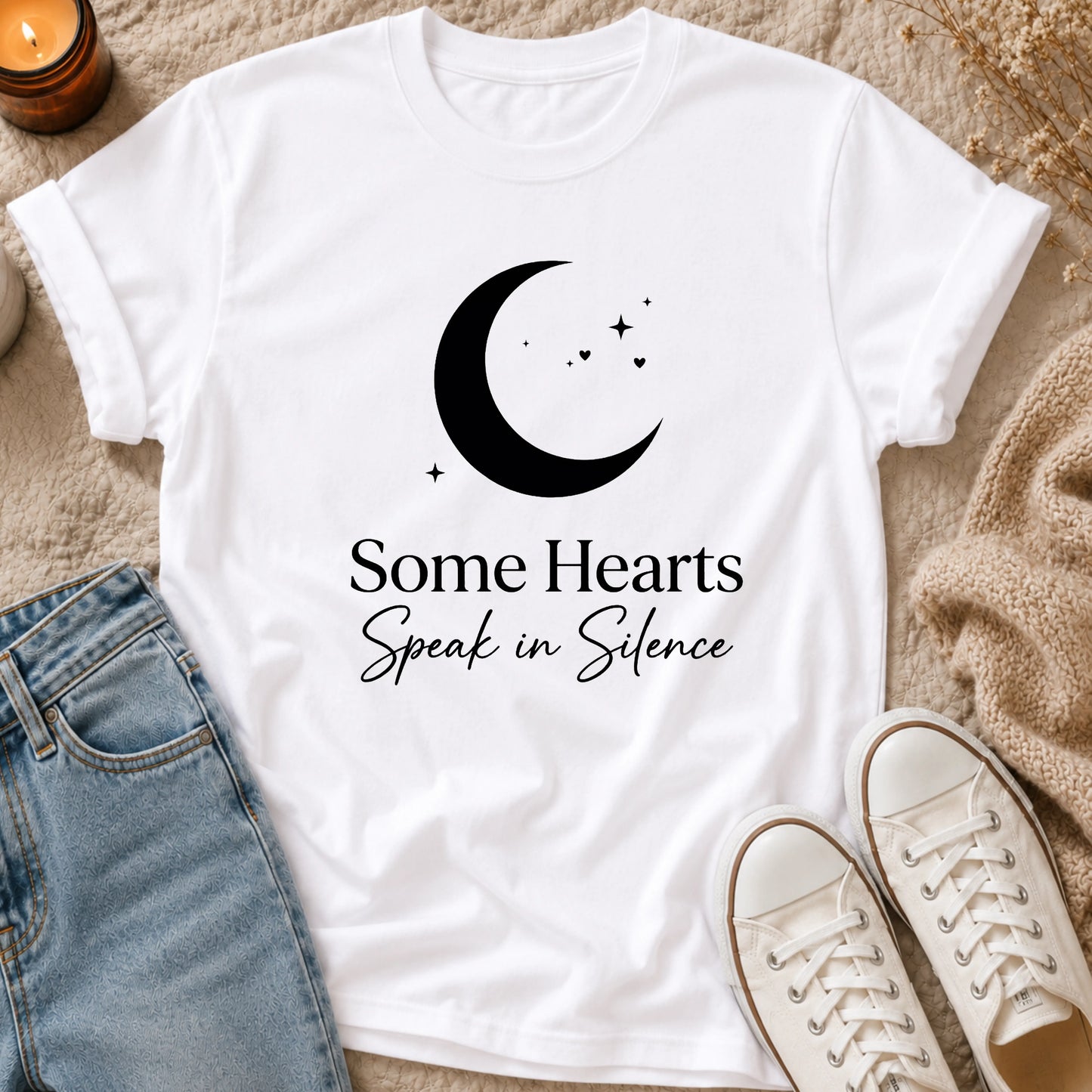 Some Hearts Speak in Silence t-shirt