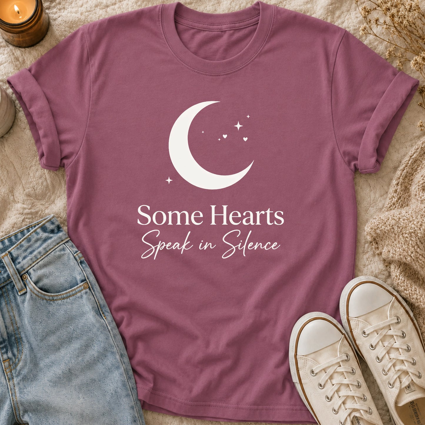 Some Hearts Speak in Silence t-shirt