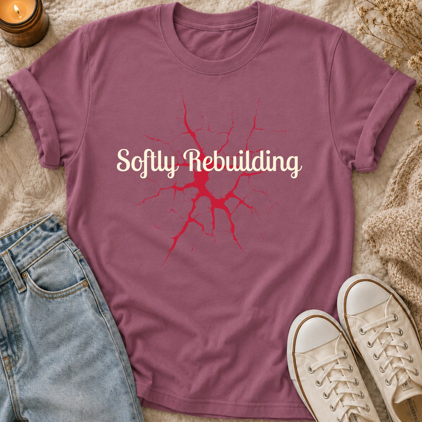 Softly Rebuilding T-shirt
