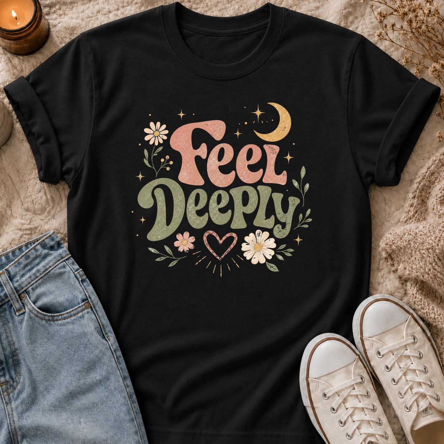 Feel deeply t-shirt
