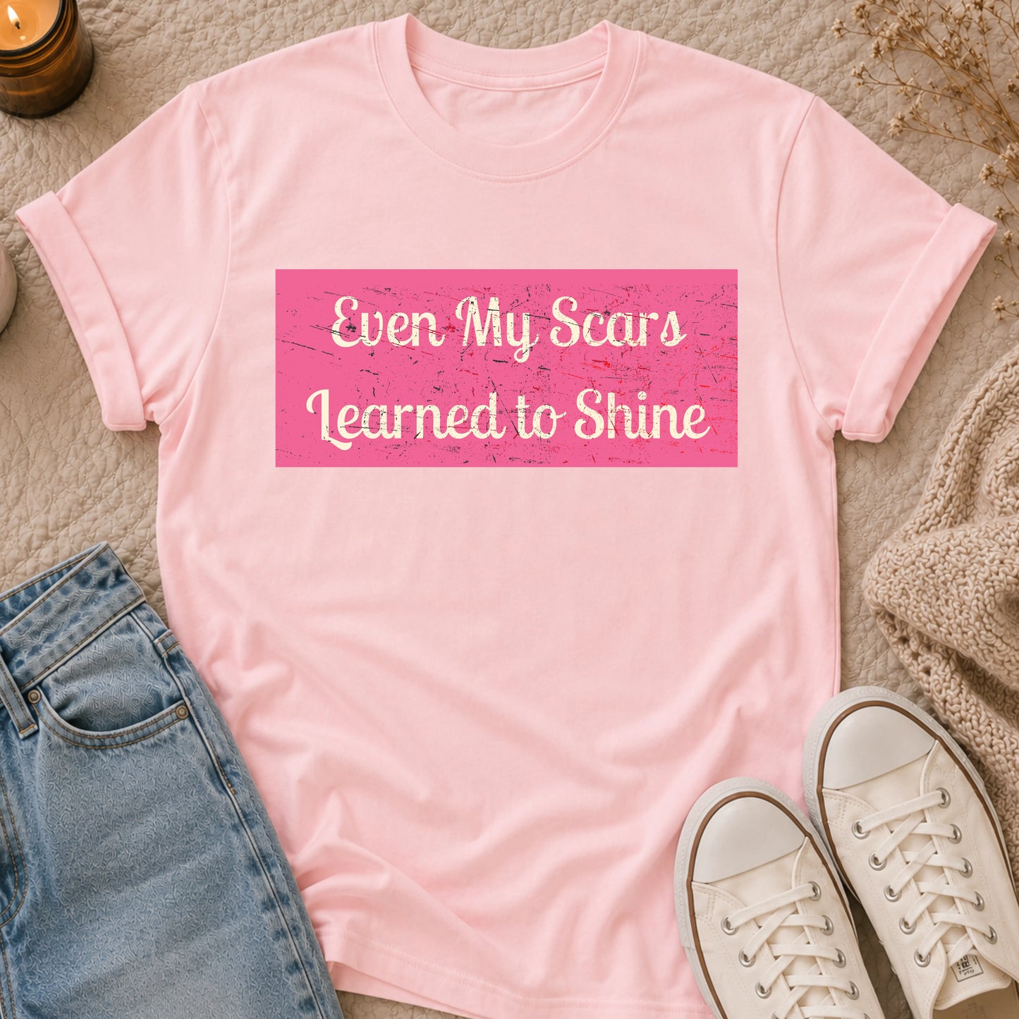 Even My Scars Learned to Shine t-shirt