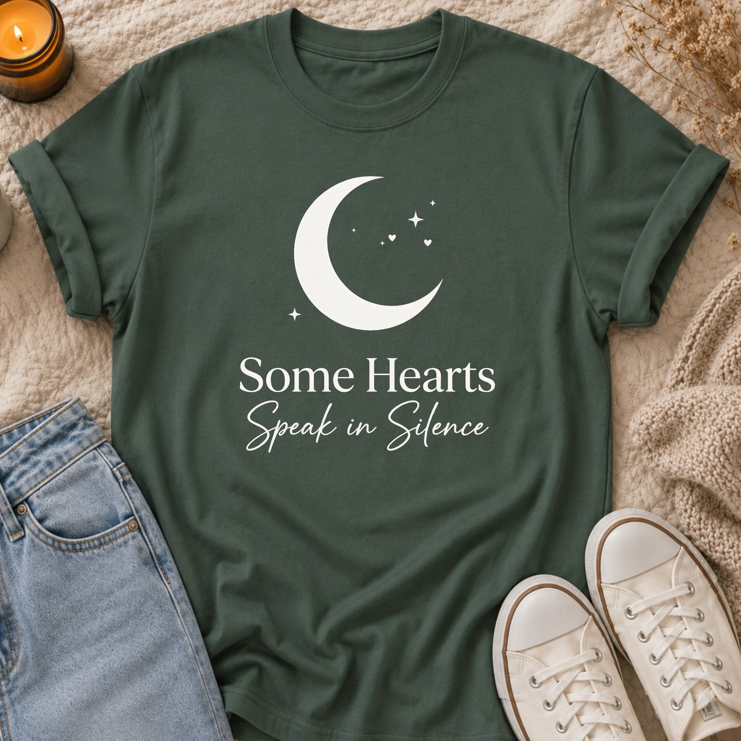 Some Hearts Speak in Silence t-shirt