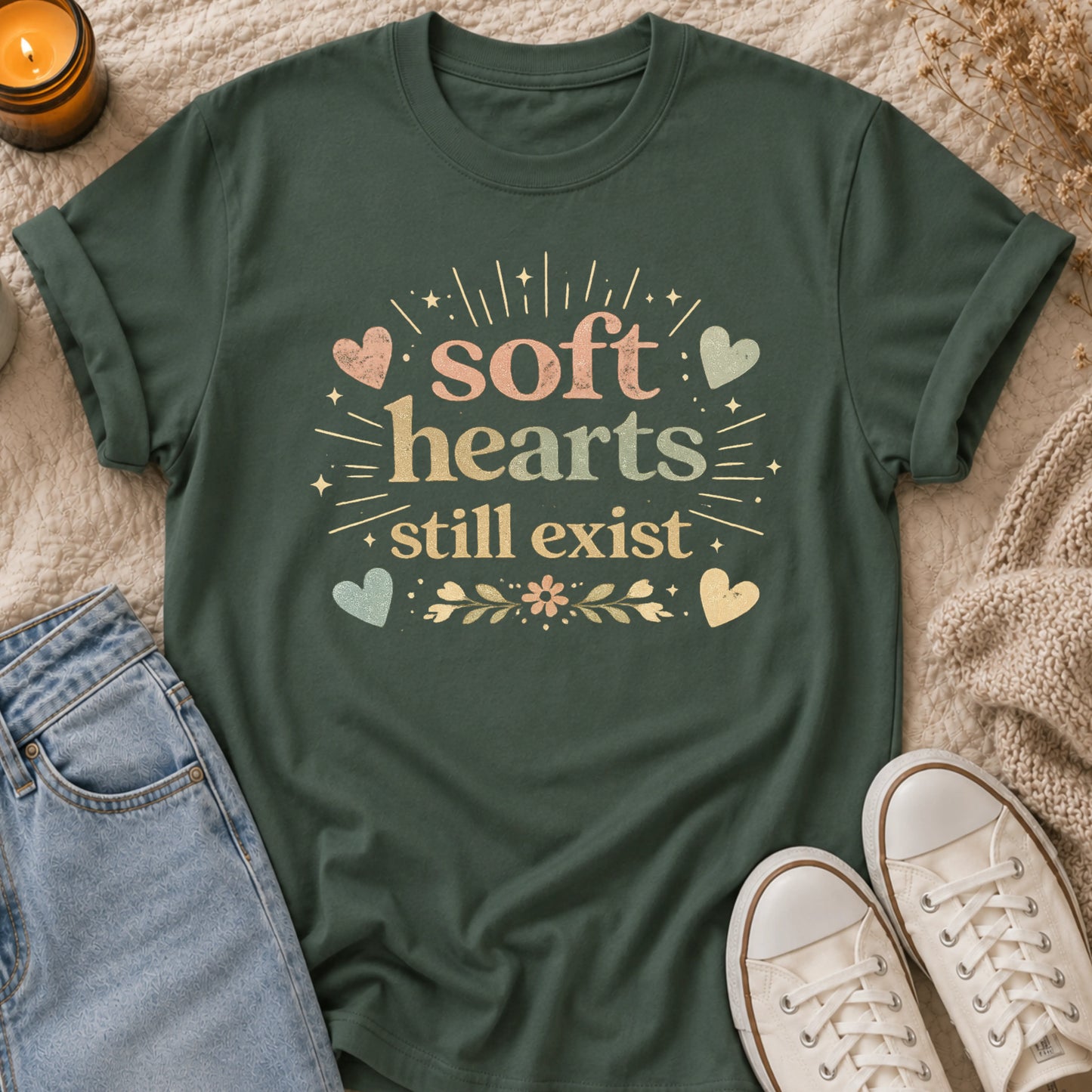 Soft hearts still exist t-shirt