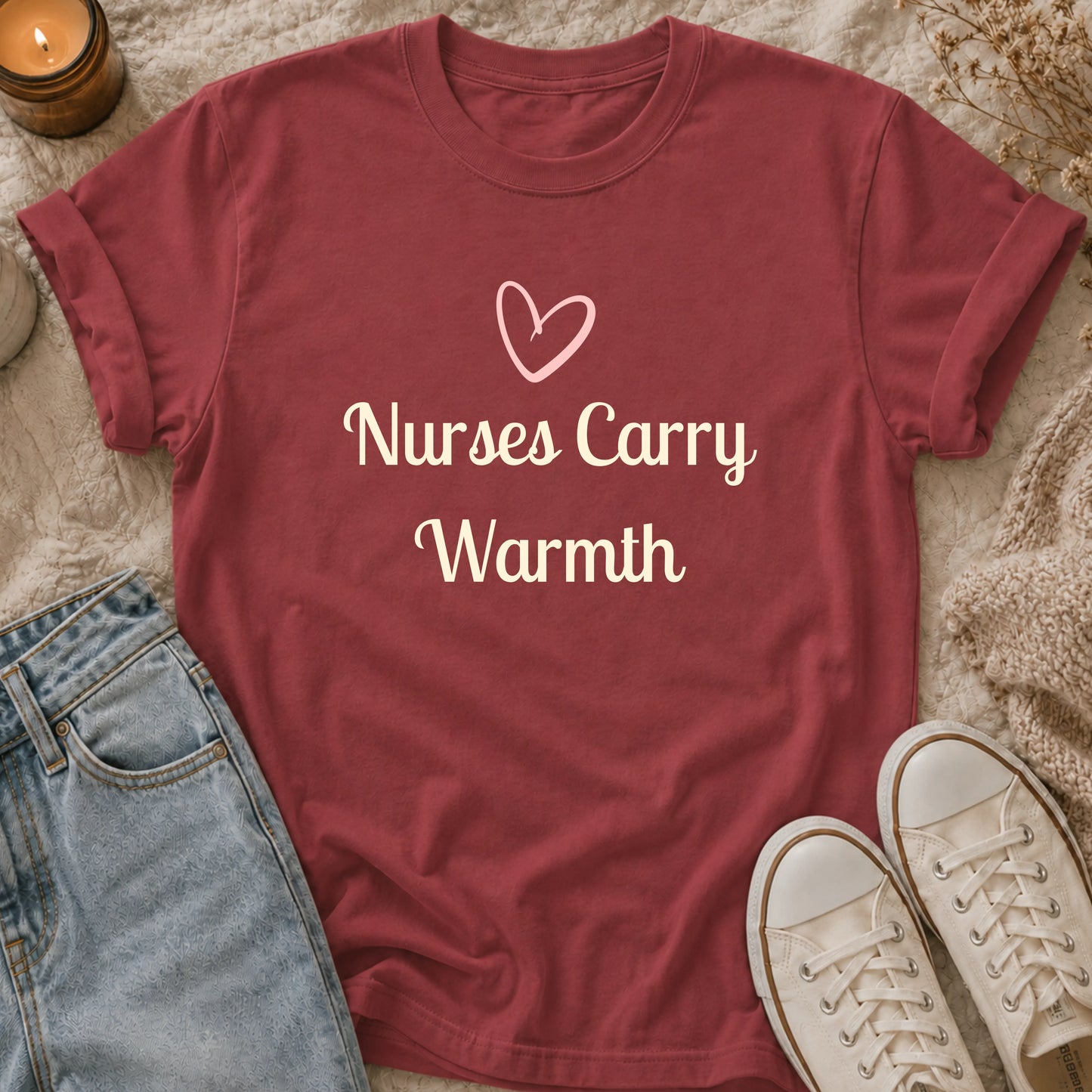 Nurses Carry Warmth T-shirt
