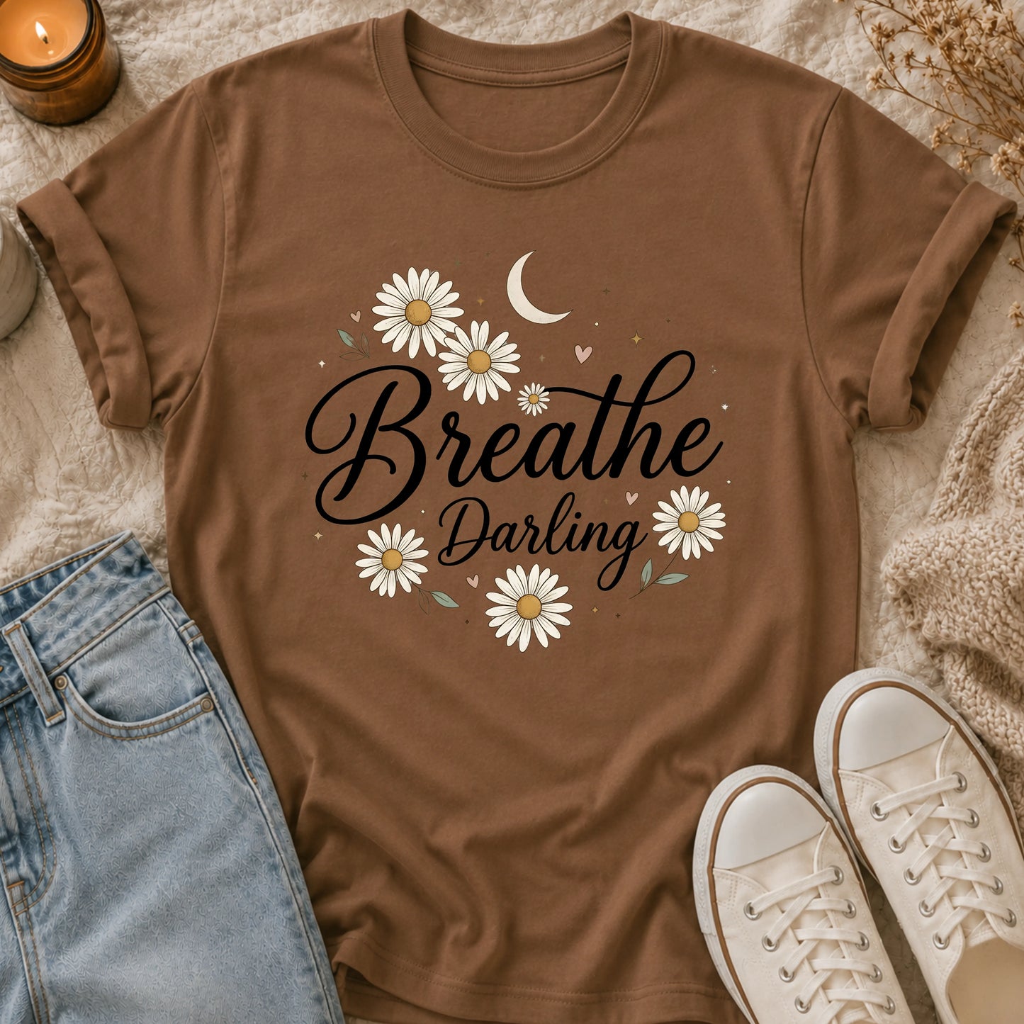 Breathe, Darling T-Shirt