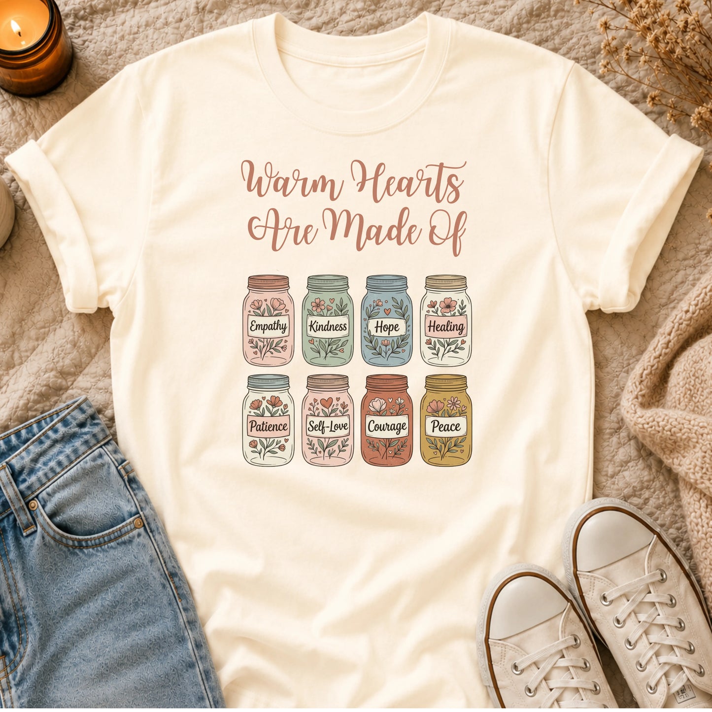 Warm Hearts Are Made Of t-shirt