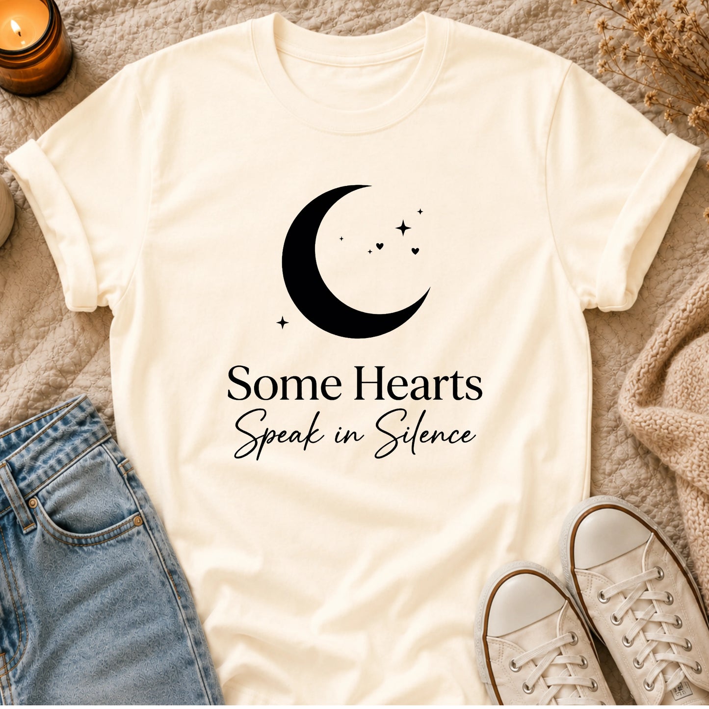 Some Hearts Speak in Silence t-shirt