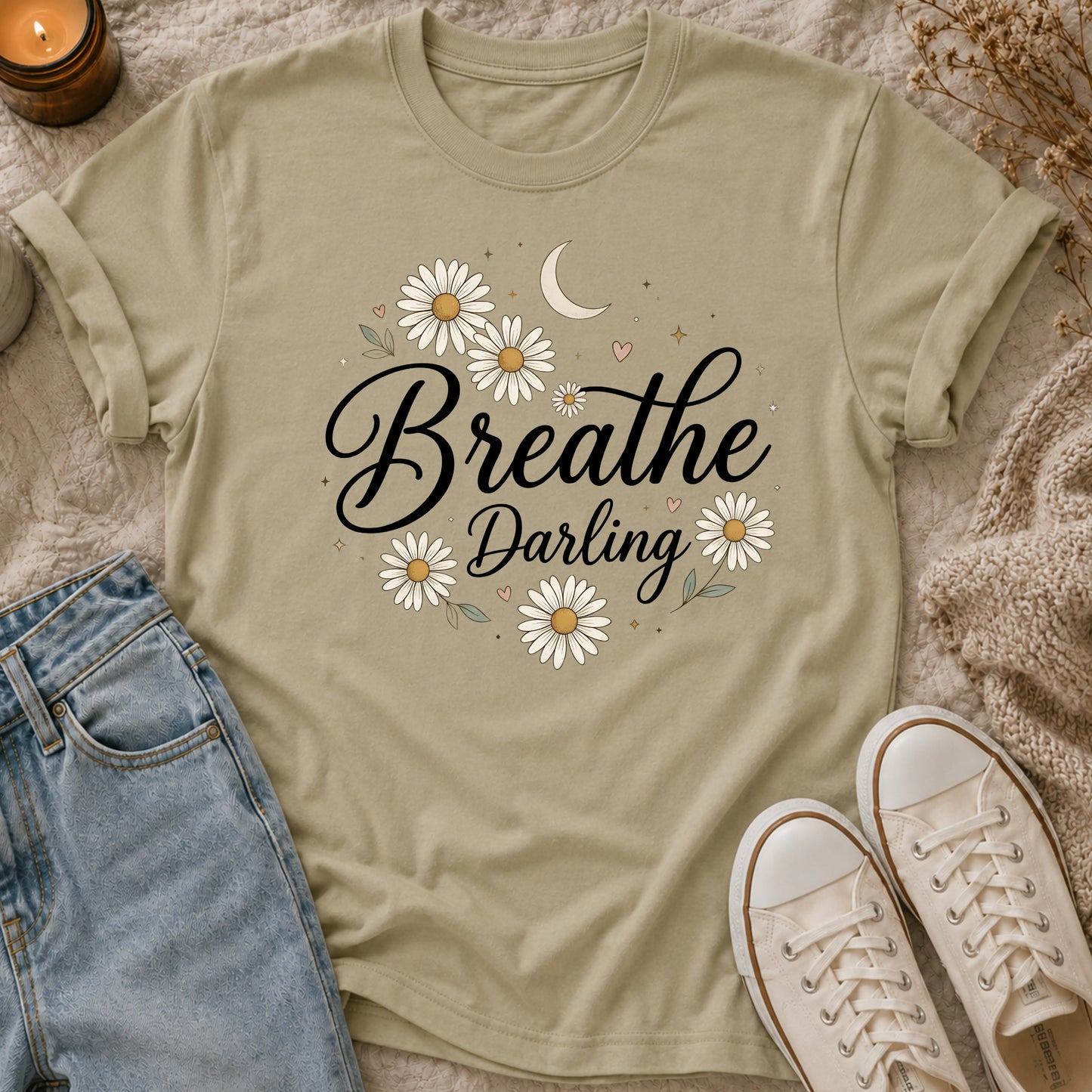 Breathe, Darling T-Shirt