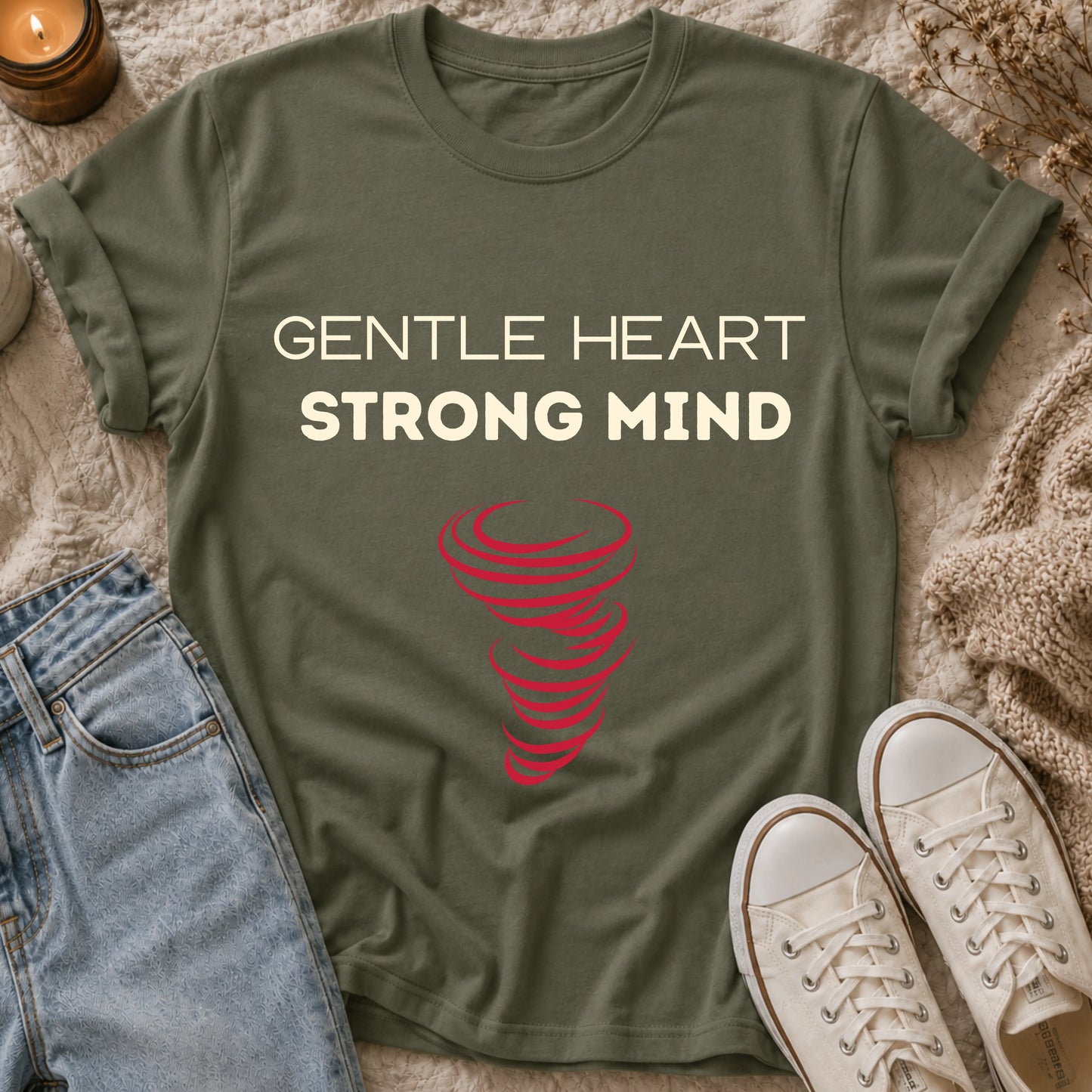 Gentle Heart, Strong Mind T-shirt