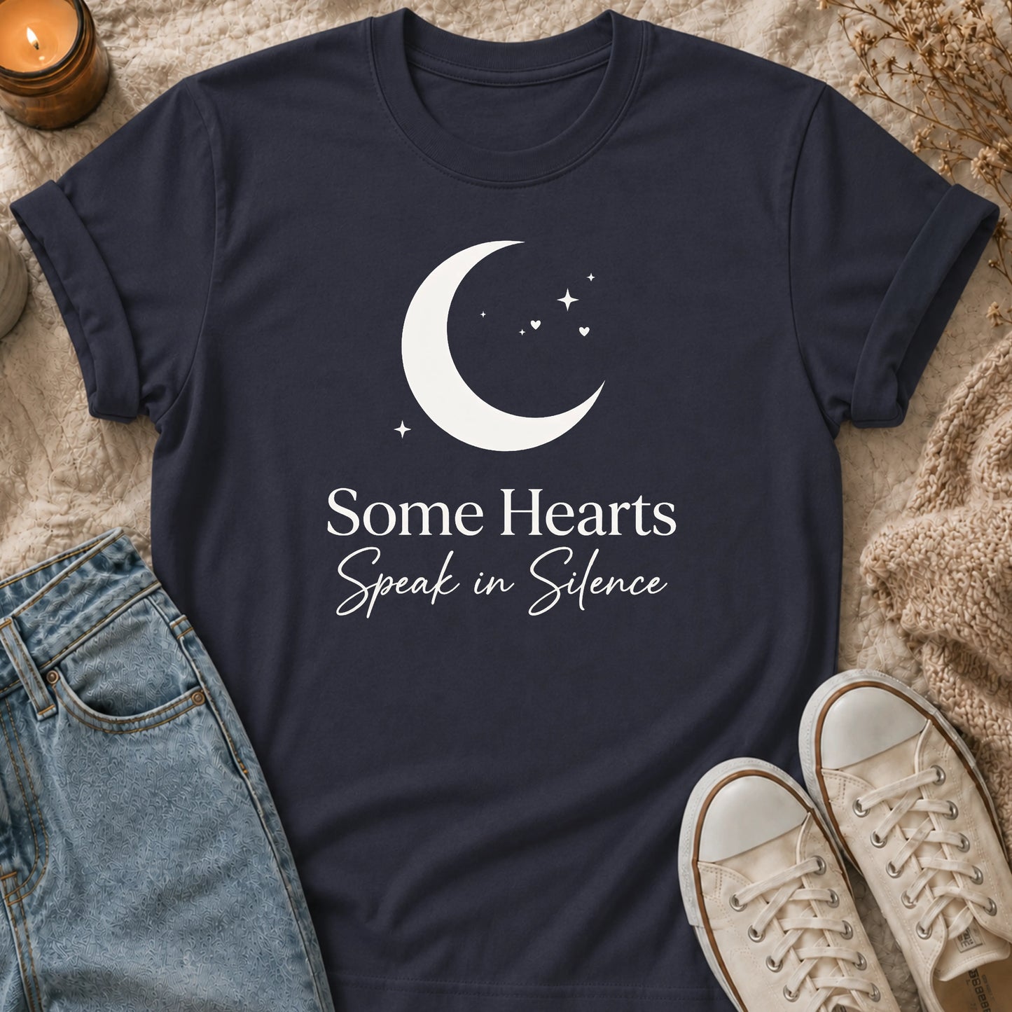 Some Hearts Speak in Silence t-shirt