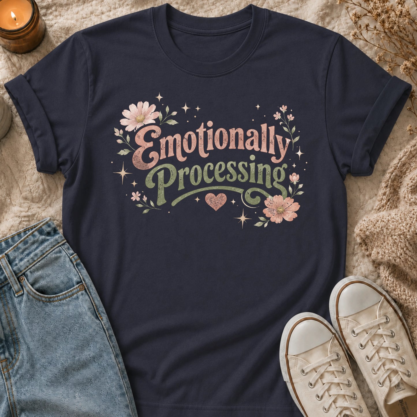 Emotionally Processing t-shirt