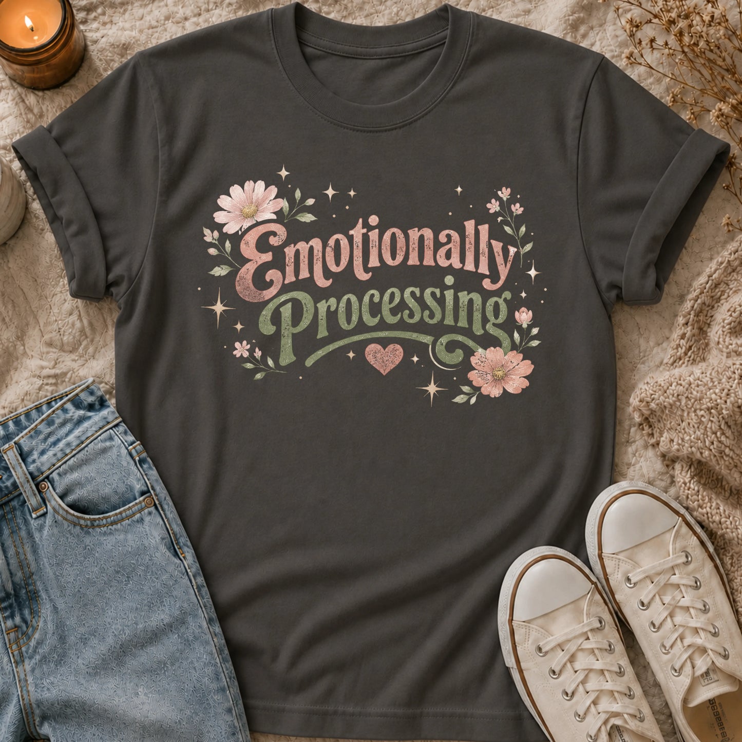 Emotionally Processing t-shirt