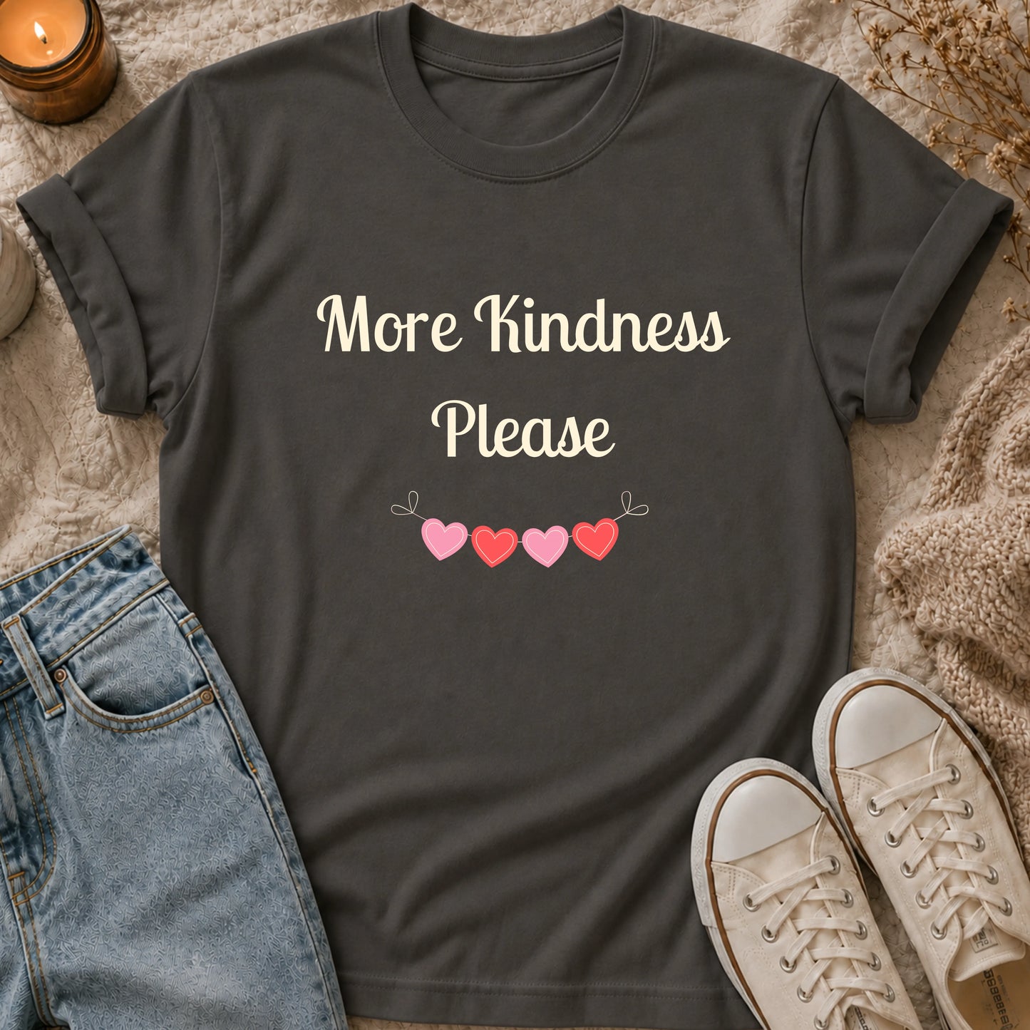More Kindness Please T-shirt