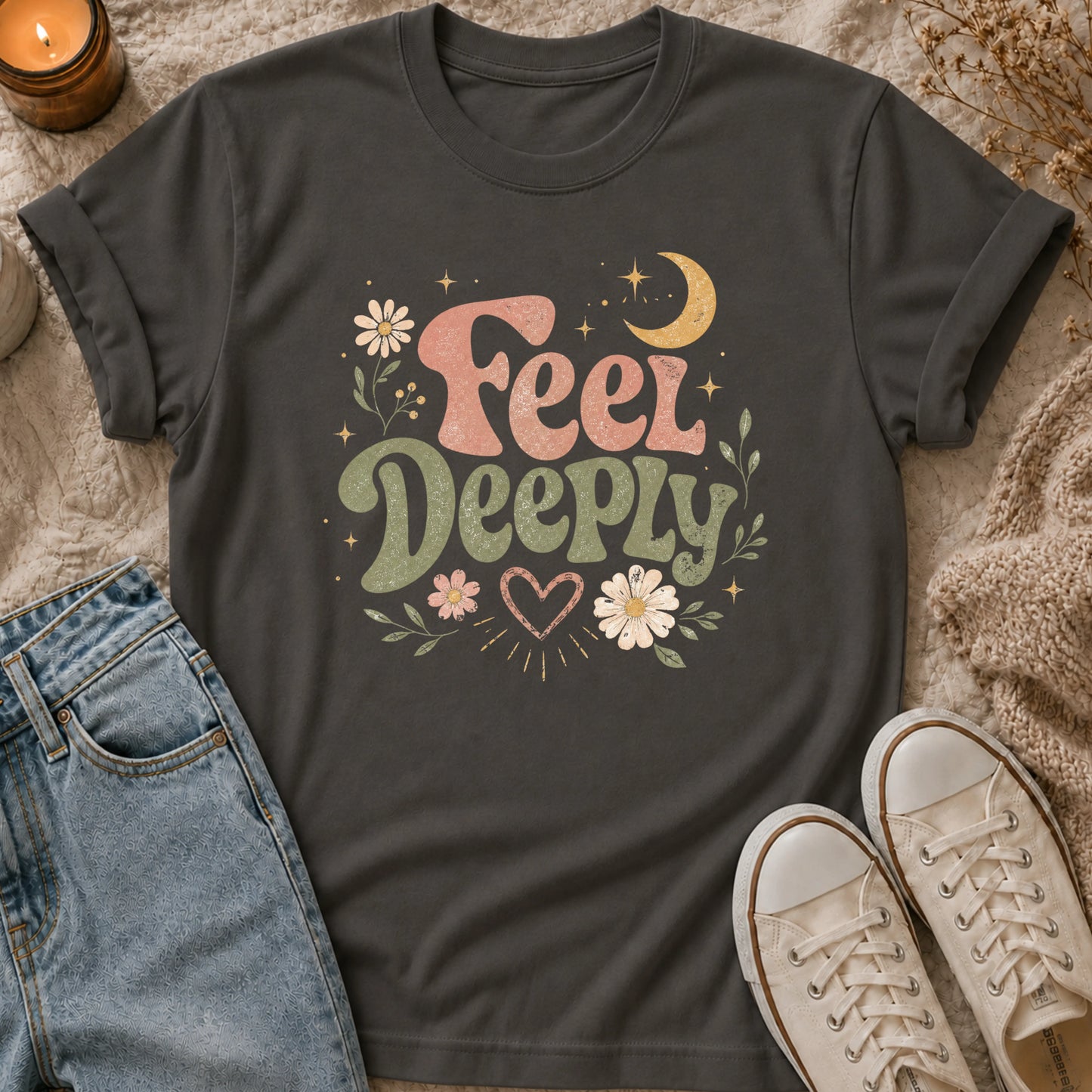 Feel deeply t-shirt